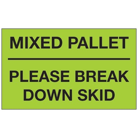 Bsc Preferred 3 x 5'' - ''Mixed Pallet - Please Break Down Skid'' Fluorescent Green Labels BUY00024084